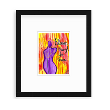 Load image into Gallery viewer, "Bloom Through The Chaos" Positive Quote Art Print