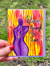 Load image into Gallery viewer, "Bloom Through The Chaos" Inspirational Greeting Card With Original Poem On The Back
