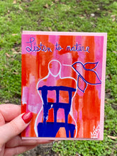 Load image into Gallery viewer, "Listen To Nature" Greeting Card
